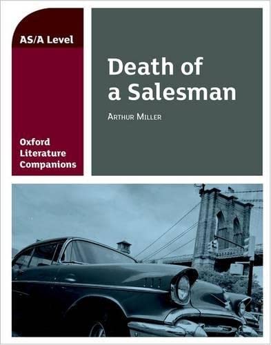 Stock image for Oxford Literature Companions: Death of a Salesman for sale by AwesomeBooks