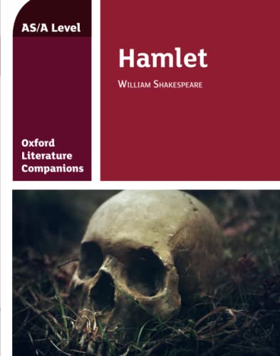 Stock image for Oxford Literature Companions: Hamlet: Hamlet: Get Revision with Results (Oxford Literature Companions for A Level) for sale by WorldofBooks