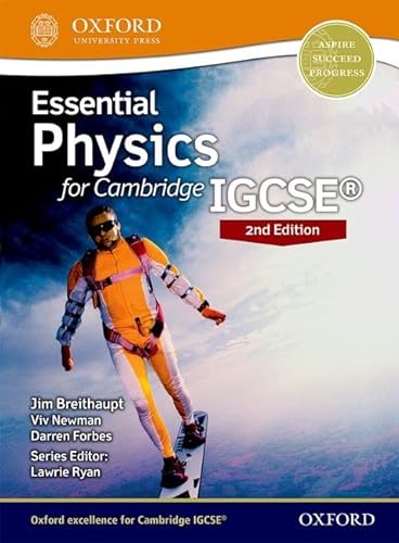 Stock image for Essential Physics for Cambridge IGCSE (R): Student Book [Jan 12, 2017] Newman, Viv for sale by MusicMagpie