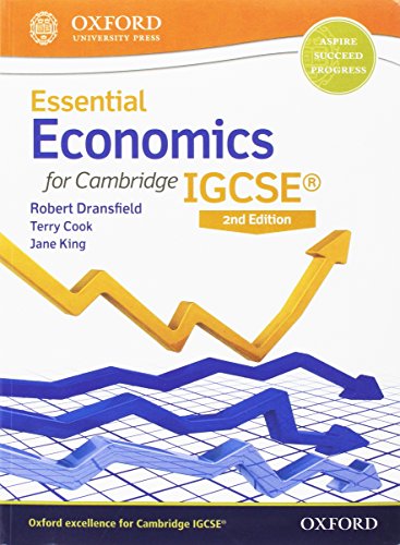 9780198399537: Essential Economics for Cambridge IGCSE Student Book