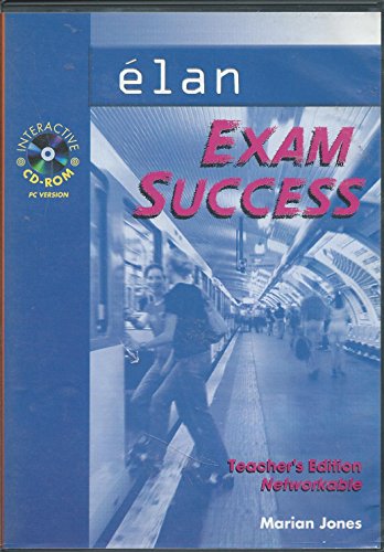 Ã‰lan: Elan: Exam Success CD-ROM: Teacher's Edition (MFL Exam Success CD-ROMS) (9780198406150) by Jones, Marian; Bourdais, DaniÃ©le; Maynard, Gill; TerrÃ©e, Caroline