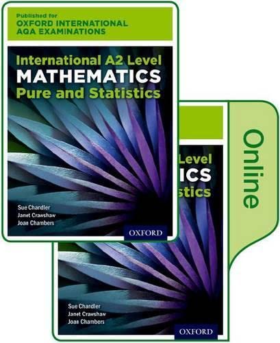 Stock image for International A2 Level Mathematics for Oxford International AQA Examinations: Pure and Statistics: Print and Online Student Book Pack for sale by Revaluation Books