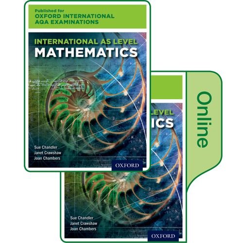 Stock image for International AS Level Mathematics for Oxford International AQA Examinations: Print & Online Student Book Pack for sale by Revaluation Books