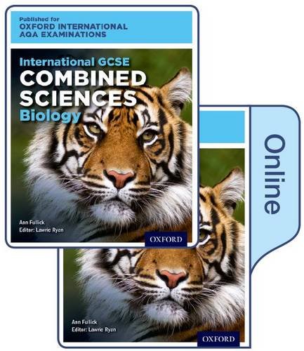 Stock image for International GCSE Combined Sciences Biology for Oxford International AQA Examinations: Online and Print Textbook Pack for sale by Revaluation Books