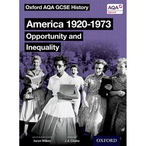 9780198412625: (s/dev) Oxford Aqa Gcse History - America 1920-1973: Opportunity An