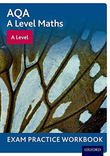 Beispielbild fr AQA A Level Maths. Exam Practice Workbook zum Verkauf von Blackwell's