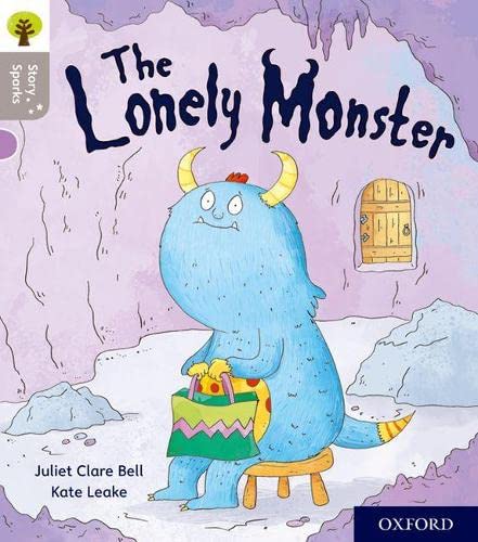 9780198414728: Oxford Reading Tree Story Sparks: Oxford Level 1: The Lonely Monster