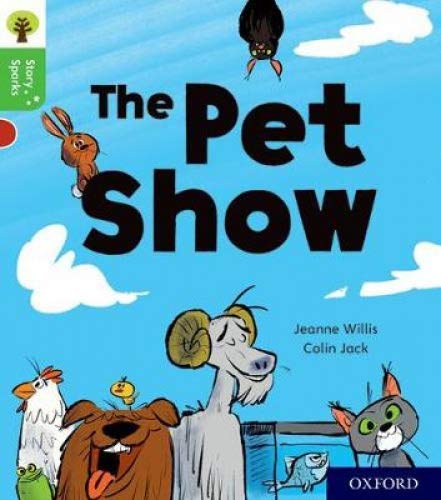 Beispielbild fr Oxford Reading Tree Story Sparks: Oxford Level 2: The Pet Show zum Verkauf von WorldofBooks