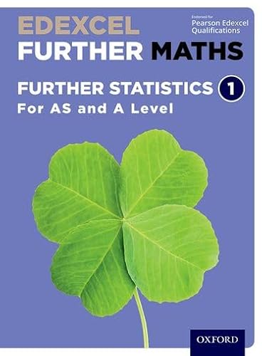 Beispielbild fr Edexcel Further Maths: Further Statistics 1 Student Book (AS and A Level) zum Verkauf von AwesomeBooks