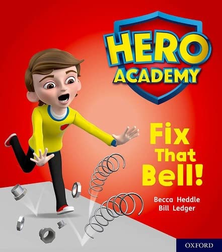 Stock image for Hero Academy: Oxford Level 2, Red Book Band: Fix That Bell! for sale by WorldofBooks
