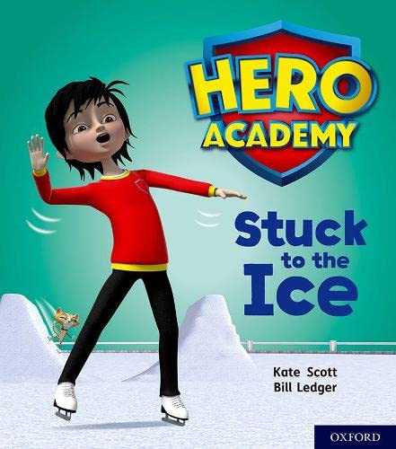 Beispielbild fr Hero Academy: Oxford Level 5, Green Book Band: Stuck to the Ice zum Verkauf von WorldofBooks
