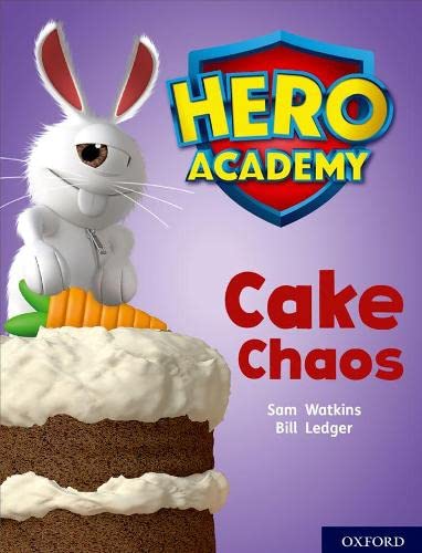 Imagen de archivo de Hero Academy: Oxford Level 7, Turquoise Book Band: Cake Chaos a la venta por WorldofBooks