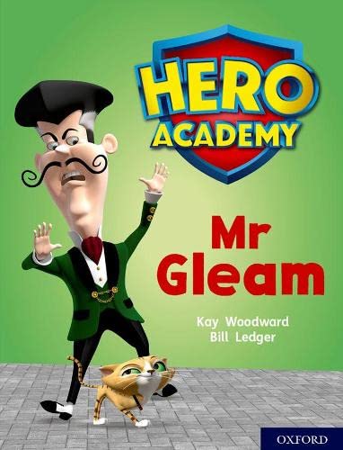 Beispielbild fr Hero Academy: Oxford Level 8, Purple Book Band: Mr Gleam zum Verkauf von WorldofBooks