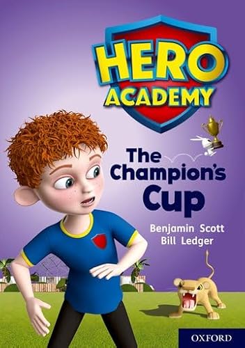 Stock image for Hero Academy: Oxford Level 9, Gold Book Band: The Champion's Cup for sale by WorldofBooks