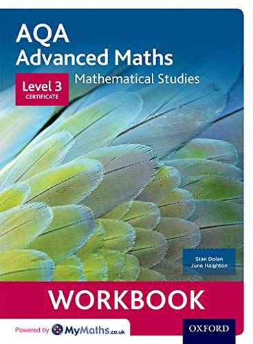 9780198417095: AQA Mathematical Studies Workbook: Level 3 Certificate (Core Maths)