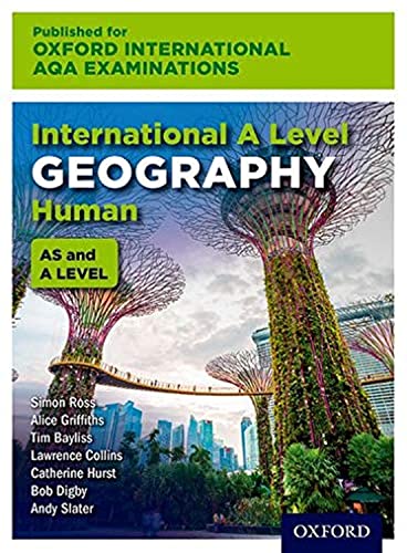 Beispielbild fr Oxford International AQA Examinations: International A Level Geography Human zum Verkauf von Revaluation Books