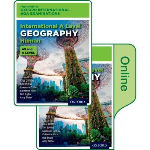 9780198417415: Oxford International AQA Examinations: International A Level Human Geography: Print and Online Textbook Pack