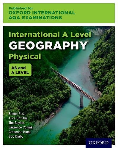 Imagen de archivo de Oxford International AQA Examinations: International A Level Physical Geography a la venta por Revaluation Books