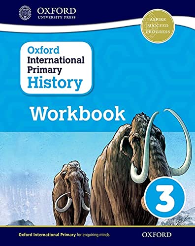 Beispielbild fr Oxford International Primary History. Workbook 3 zum Verkauf von Blackwell's