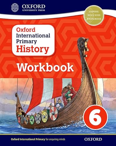 Beispielbild fr Oxford International Primary History. Workbook 6 zum Verkauf von Blackwell's