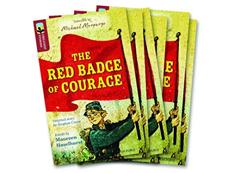 Beispielbild fr Oxford Reading Tree TreeTops Greatest Stories: Oxford Level 15: The Red Badge of Courage Pack 6 zum Verkauf von Blackwell's