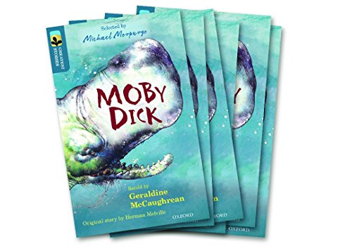 Beispielbild fr Oxford Reading Tree TreeTops Greatest Stories: Oxford Level 19: Moby Dick Pack 6 zum Verkauf von Blackwell's