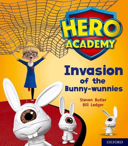 Beispielbild fr Hero Academy: Oxford Level 6, Orange Book Band: Invasion of the Bunny-wunnies zum Verkauf von WorldofBooks