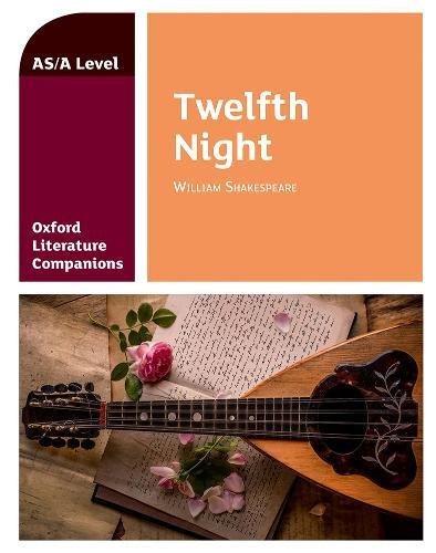 Beispielbild für Oxford Literature Companions: Twelfth Night zum Verkauf von medimops