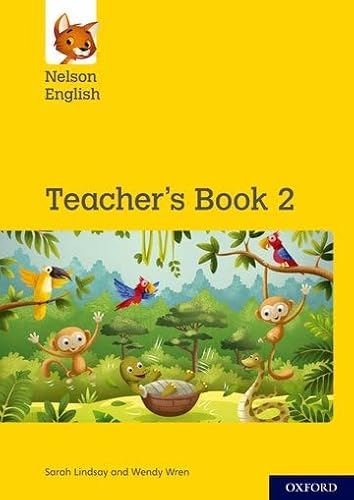 Beispielbild fr Nelson English: Year 2/Primary 3: Teacher's Book 2 zum Verkauf von Blackwell's