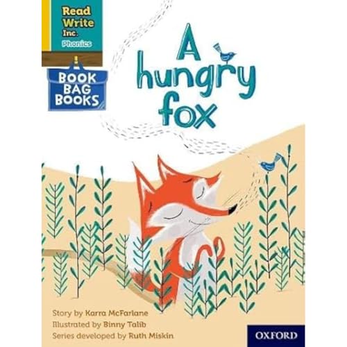 Beispielbild fr Read Write Inc. Phonics: A Hungry Fox (Yellow Set 5 Book Bag Book 4) zum Verkauf von Blackwell's