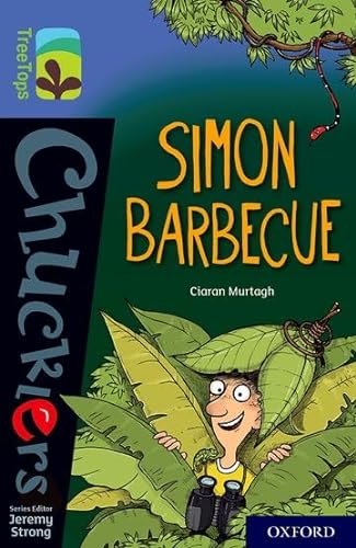 9780198420934: Oxford Reading Tree TreeTops Chucklers: Oxford Level 17: Simon Barbecue