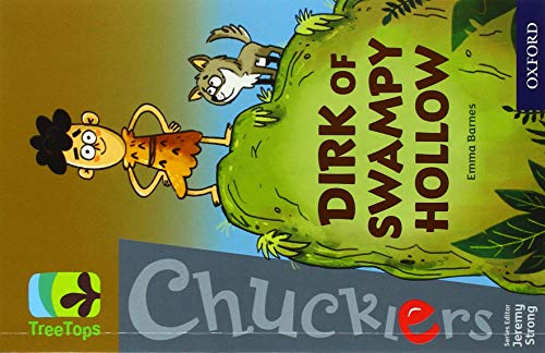 Imagen de archivo de Oxford Reading Tree TreeTops Chucklers: Oxford Level 18: Dirk of Swampy Hollow a la venta por AwesomeBooks