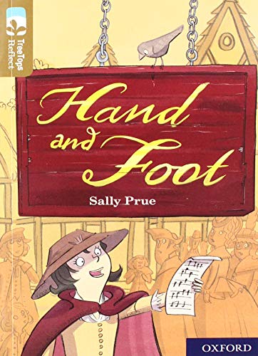 Beispielbild fr Oxford Reading Tree TreeTops Reflect: Oxford Level 18: Hand and Foot zum Verkauf von AwesomeBooks