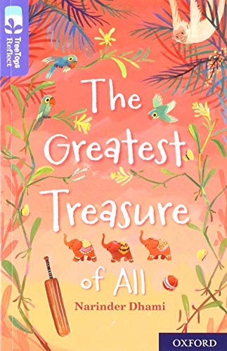 Stock image for Oxford Reading Tree TreeTops Reflect: Oxford Level 17: The Greatest Treasure of All for sale by AwesomeBooks