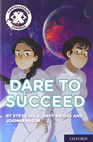Stock image for Project X Comprehension Express: Stage 3: Dare to Succeed for sale by WorldofBooks