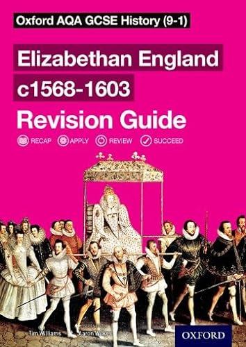 Imagen de archivo de Elizabethan England C1568-1603. Revision Guide a la venta por Blackwell's