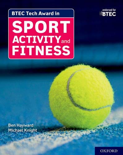 Beispielbild fr BTEC Tech Award in Sport, Activity and Fitness: Student Book zum Verkauf von AwesomeBooks