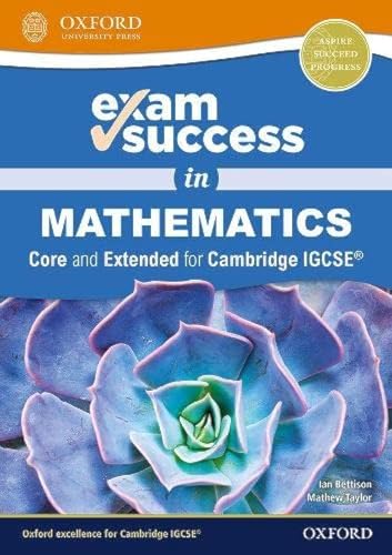 Beispielbild fr Exam Success in Mathematics for Cambridge IGCSE zum Verkauf von Blackwell's