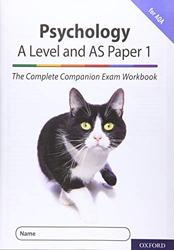 Imagen de archivo de The Complete Companions for AQA Fourth Edition: 16-18: The Complete Companions: A Level Year 1 and AS Psychology: Paper 1 Exam Workbook for AQA: With . (Complete Companions Fifth Edition for AQA) a la venta por AwesomeBooks