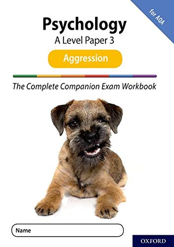 Stock image for The Complete Companions for AQA Fourth Edition: 16-18: The Complete Companions: A Level Psychology: Paper 3 Exam Workbook for AQA: Aggression for sale by Chiron Media
