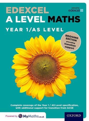 Imagen de archivo de Edexcel A Level Maths: Year 1 / AS Level: Bridging Edition a la venta por AwesomeBooks