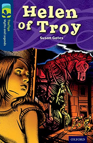 9780198446316: Oxford Reading Tree TreeTops Myths and Legends: Level 14: Helen Of Troy