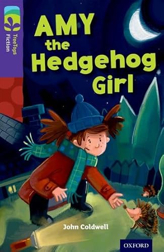 Beispielbild fr Oxford Reading Tree TreeTops Fiction: Level 11: Amy the Hedgehog Girl zum Verkauf von WorldofBooks