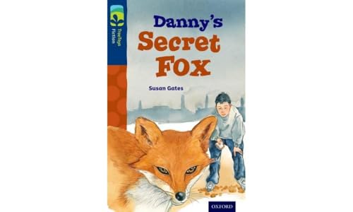 Imagen de archivo de Oxford Reading Tree TreeTops Fiction: Level 14: Danny's Secret Fox a la venta por WorldofBooks