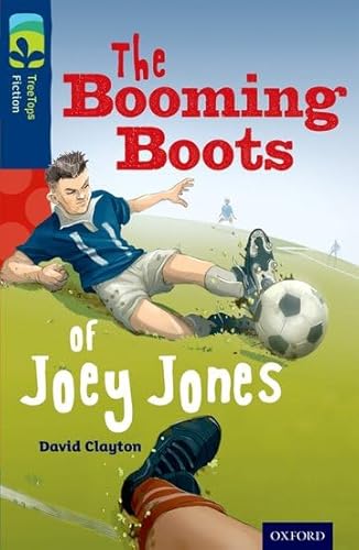Stock image for Oxford Reading Tree TreeTops Fiction: Level 14 More Pack A: The Booming Boots of Joey Jones for sale by WorldofBooks