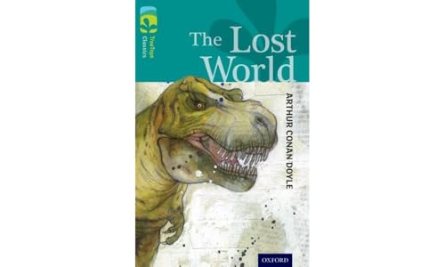 9780198448730: Oxford Reading Tree TreeTops Classics: Level 16: The Lost World