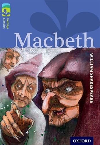 9780198448860: Oxford Reading Tree Treetops Classics: Level 17 More Pack A: Macbeth
