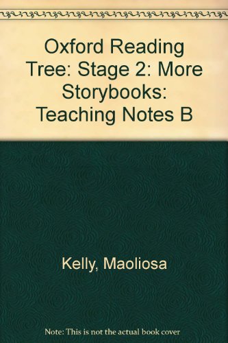 Stock image for Oxford Reading Tree: Stage 2: More Storybooks: Teaching Notes B for sale by WorldofBooks