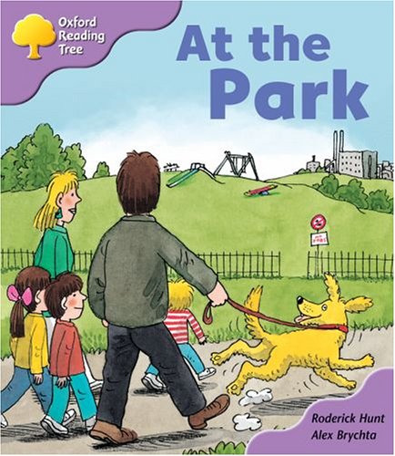 9780198450832: Oxford Reading Tree: Stage 1+: Patterned Stories: at the Park