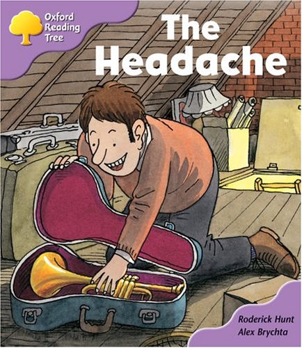 Stock image for Oxford Reading Tree: Stage 1+: Patterned Stories: the Headache for sale by Hippo Books